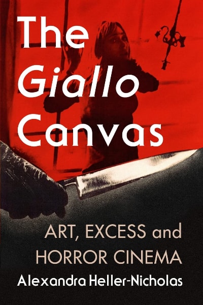The Giallo Canvas: Art, Excess and Horror Cinema book cover