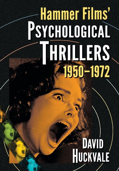 Hammer Films’ Psychological Thrillers, 1950-1972 book cover