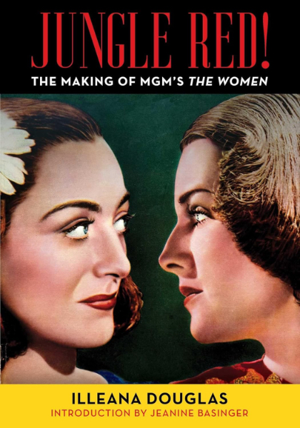 Jungle Red!: The Making of MGM’s The Women book cover
