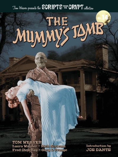 Scripts from the Crypt: The Mummy’s Tomb book cover