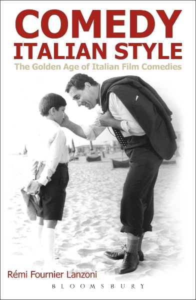 Comedy Italian Style: The Golden Age of Italian Film Comedies book cover