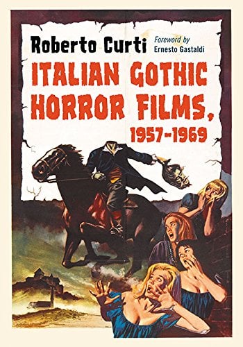 Book cover of Italian Gothic Horror Films, 1957-1969