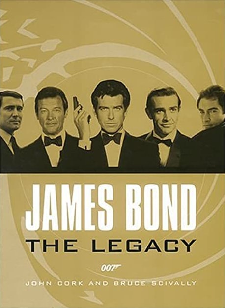 James Bond: The Legacy book cover