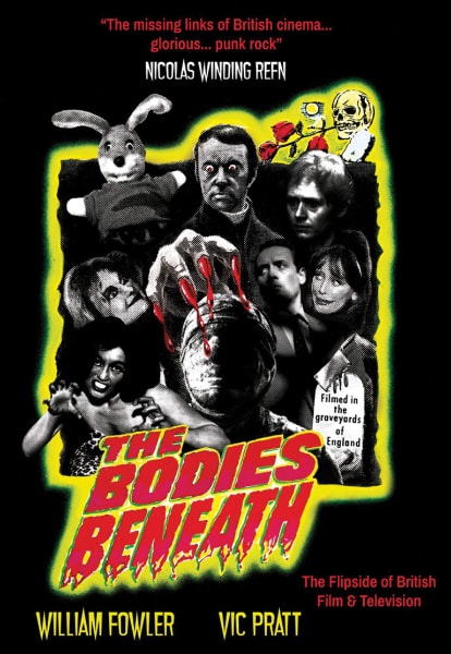 The Bodies Beneath: The Flipside of British Film & Television book cover