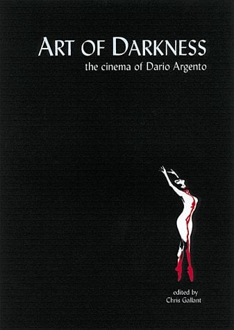 Art of Darkness: The Cinema of Dario Argento book cover