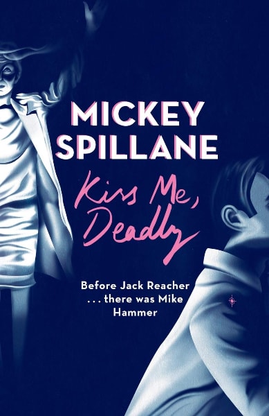 Kiss Me, Deadly book cover