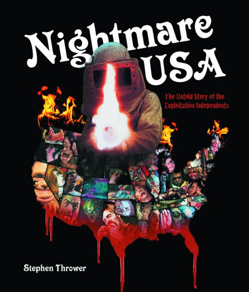 Nightmare USA: The Untold Story of the Exploitation Independents book cover