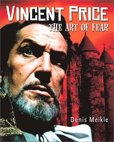 Vincent Price: The Art of Fear book cover
