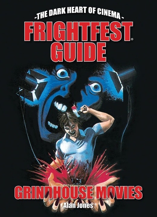 Frightfest Guide: Grindhouse Movies book cover