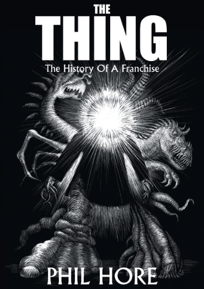 The Thing: The History of a Franchise book cover