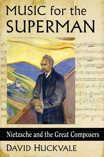 Book cover for Music for the Superman: Nietzsche and the Great Composers