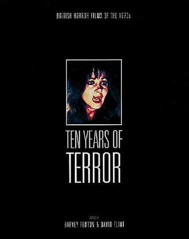 Ten Years of Terror: British Horror Films of the 1970s book cover