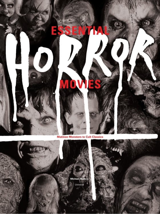 Essential Horror Movies: Matinee Monsters to Cult Classics book cover