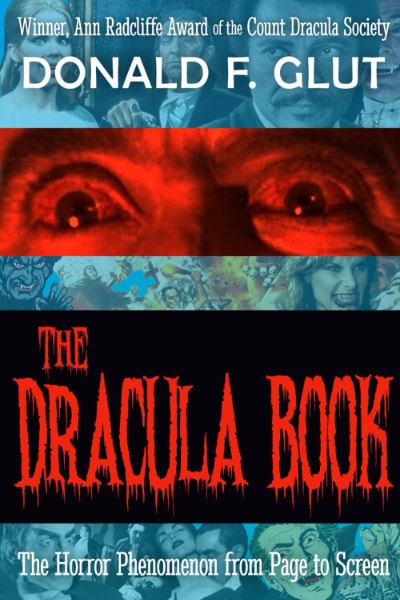 The Dracula Book: The Horror Phenomenon from Page to Screen book cover