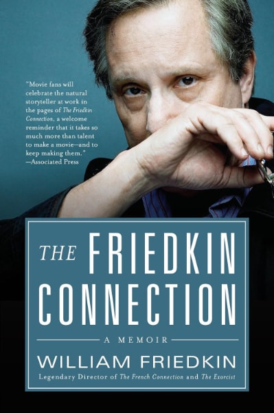 The Friedkin Connection: A Memoir book cover
