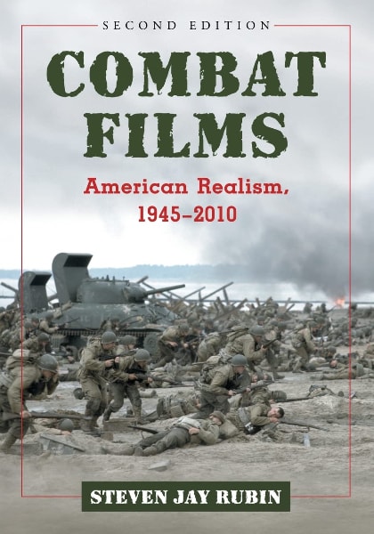 Combat Films: American Realism, 1945-2010 book cover