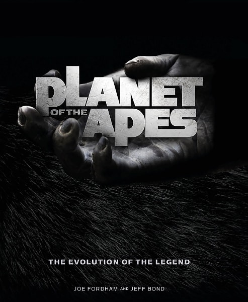 Planet of the Apes: The Evolution of the Legend book cover