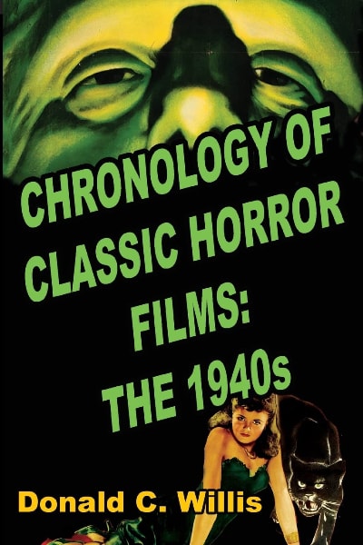 Chronology of Classic Horror Films: The 1940s book cover
