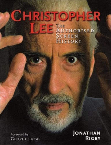 Christopher Lee: The Authorised Screen History book cover