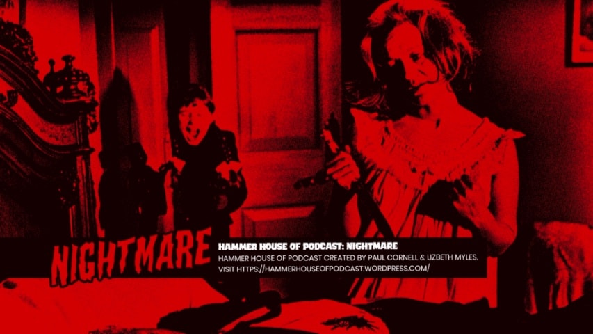 Screen shot for Hammer House of Podcast: “Nightmare”