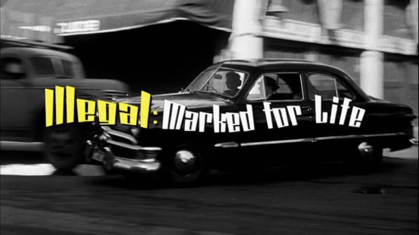 Screen shot for “Illegal”: Marked for Life