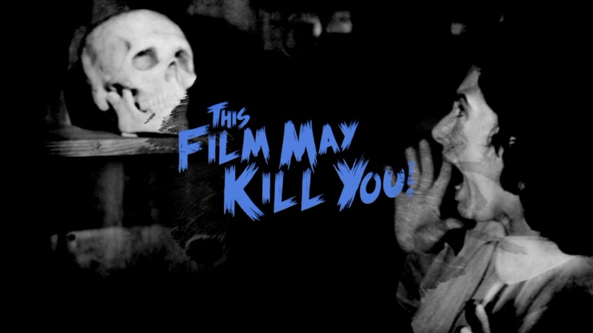 Screen shot for This Film May Kill You!: Making “The Screaming Skull”