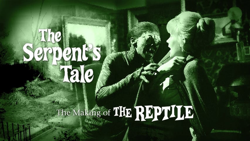 The Serpent’s Tale: The Making of “The Reptile” title screen