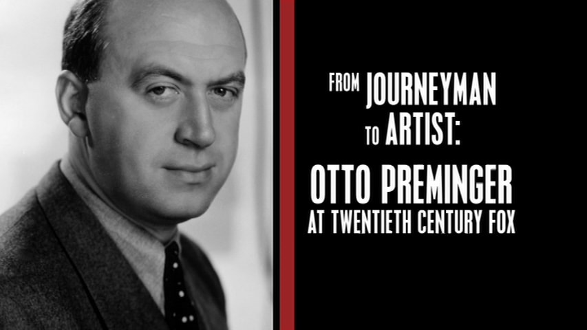 Screen shot for From Journeyman to Artist: Otto Preminger at Twentieth Century Fox