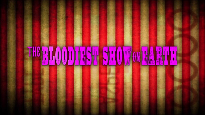 Screen shot for The Bloodiest Show On Earth: Making “Vampire Circus”