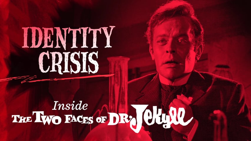 Identity Crisis: Inside “The Two Faces of Dr. Jekyll” title screen