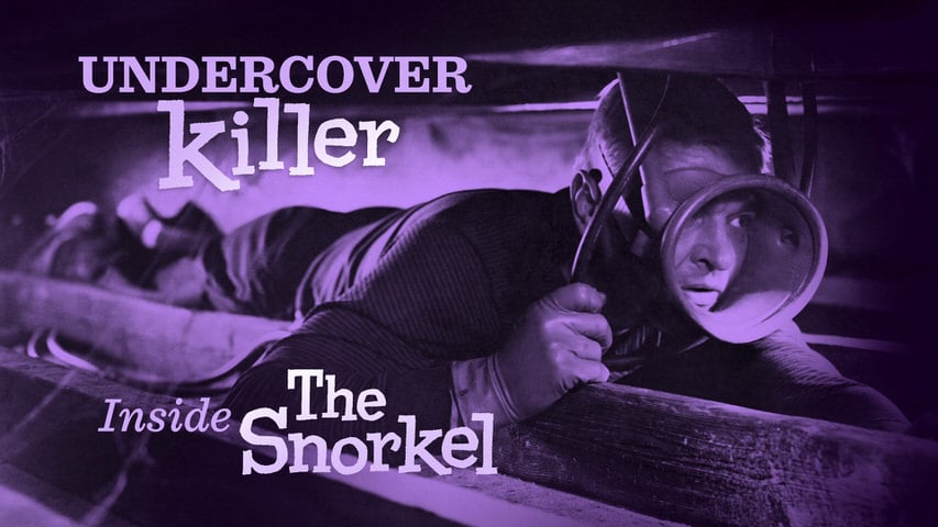 Undercover Killer: Inside “The Snorkel” title screen