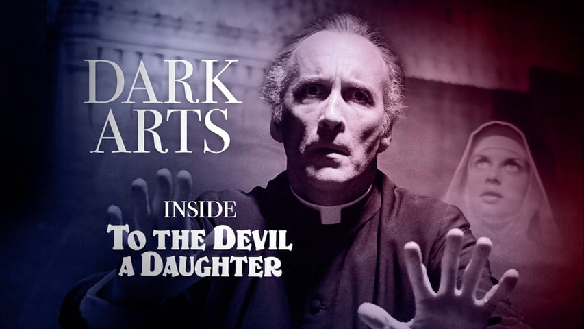 Dark Arts: Inside “To the Devil a Daughter” title screen