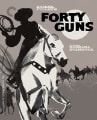 Forty Guns disc