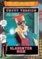Slaughter High disc