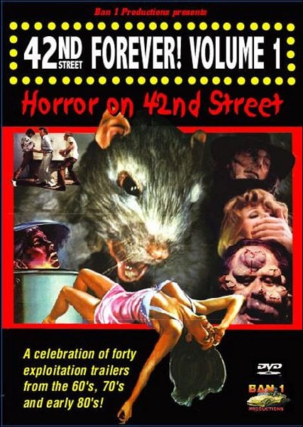 Poster of 42nd Street Forever! Volume 1: Horror on 42nd Street