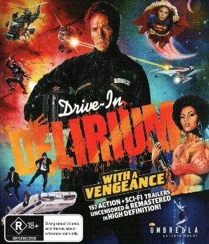 Poster of Drive-In Delirium: With a Vengeance