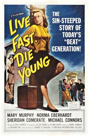 Poster of Live Fast, Die Young