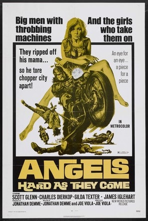 Angels Hard as They Come poster