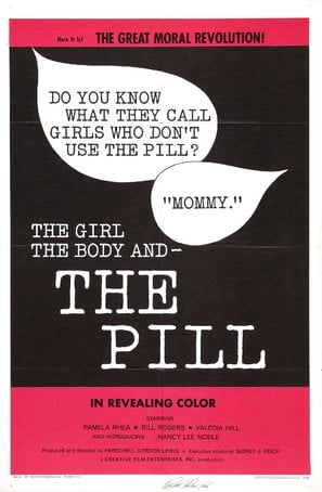 Poster of The Girl, the Body, and the Pill