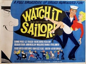 Poster of Watch It, Sailor!
