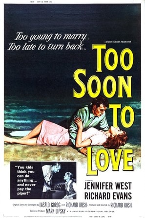 Too Soon to Love poster