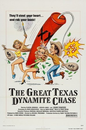 The Great Texas Dynamite Chase poster