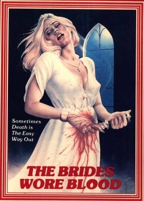The Brides Wore Blood poster