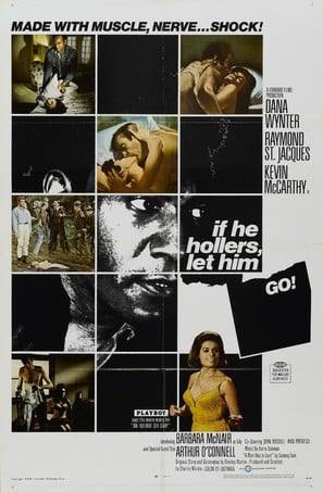 Poster of If He Hollers, Let Him Go!