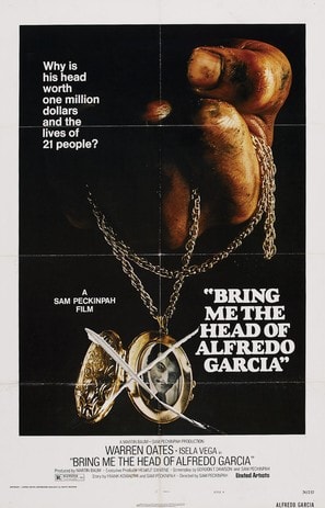 Poster of Bring Me the Head of Alfredo Garcia