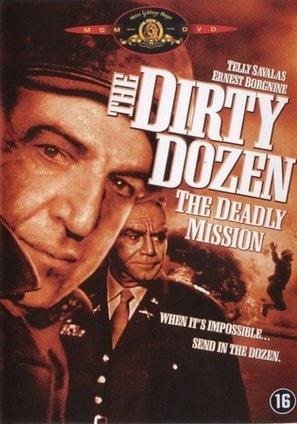 The Dirty Dozen: The Deadly Mission poster