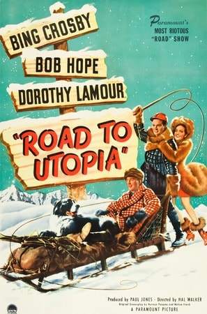 Road to Utopia poster