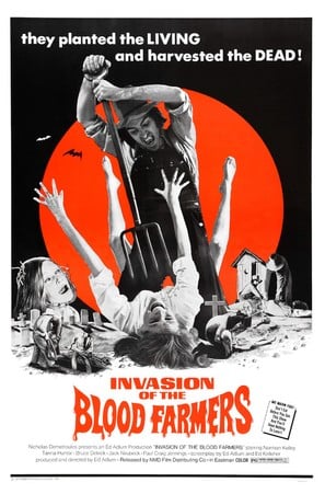 Invasion of the Blood Farmers poster