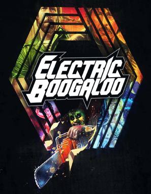 Poster of Electric Boogaloo: The Wild, Untold Story of Cannon Films