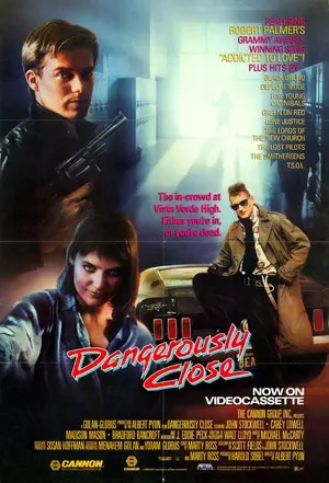 Poster for Dangerously Close